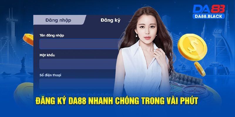 Hướng dẫn đăng ký DA88 chi tiết